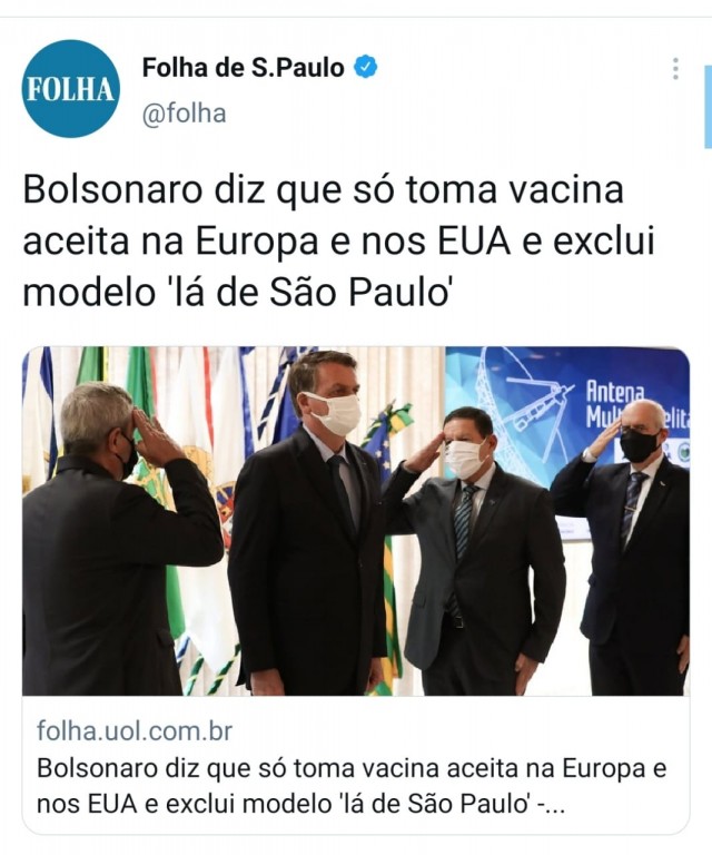 Bolsonaro diz que não toma vacina Lá de são Paulo - Folha de São Paulo