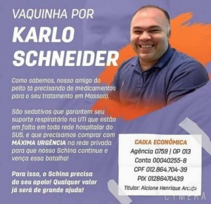 Karlo Schneider, filho de Evaristo Nogueira, precisando de remédios e vakinha virtual para combate à Covid-19