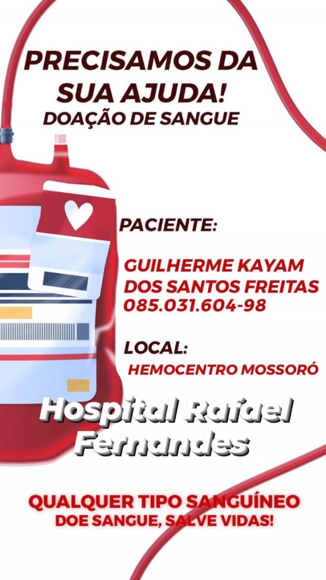 Guilherme Kayam dos Santos Freitas - filho de Canindé do Sebo, doação de sangue, Hemocentro de Mossoró, dengue hemorrágica e Covid-19 - 04-07-2022