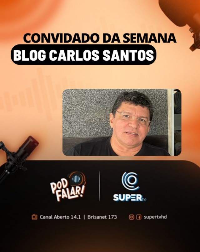 Programa PodFalar com Carlos Santos - Super TV, Saulo Vale, Jaílton Magalhães - 10-08-2022