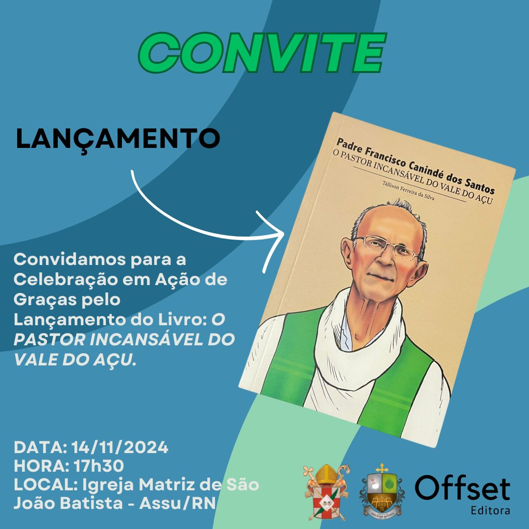 Livro fala sobre vida e obra do “pastor incansável do Vale do Açu”